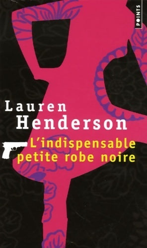 Livrenpoche : L'indispensable petite robe noire - Lauren Henderson - Livre
