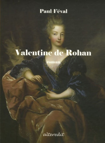 Livrenpoche : Valentine de rohan - Paul Féval - Livre
