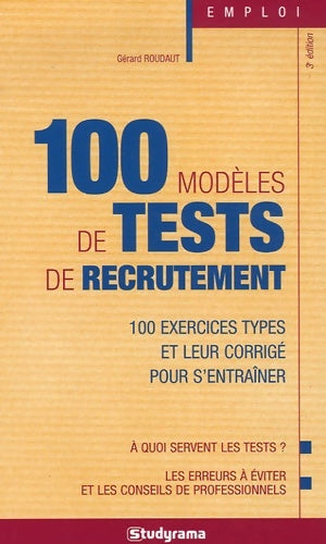 Livrenpoche : 100 modèles de test de recrutement - Gérard Roudaut - Livre