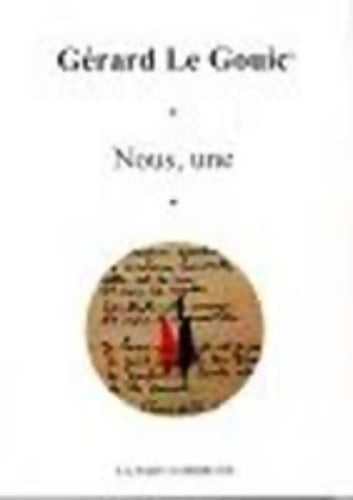 Livrenpoche : Nous une - Gérard Le Gouic - Livre