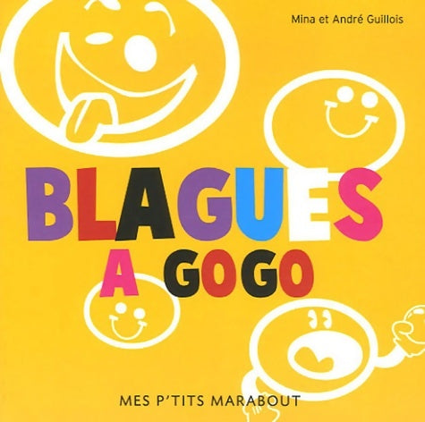 Livrenpoche : Blagues à gogo - Mina Guillois - Livre
