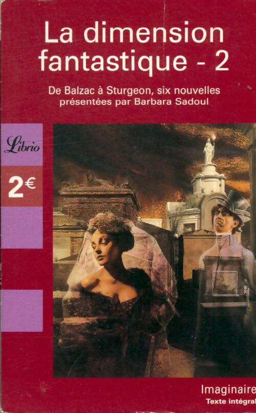 Livrenpoche : La dimension fantastique Tome II : 6 nouvelles fantastiques - Collectif - Livre