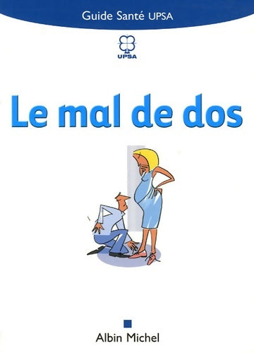 Livrenpoche : Le mal de dos - Philippe Goupille - Livre