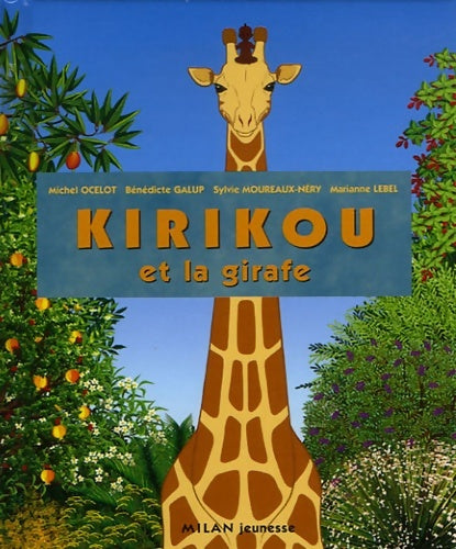 Livrenpoche : Kirikou et la girafe : Mini-album - Ocelot-m - Livre