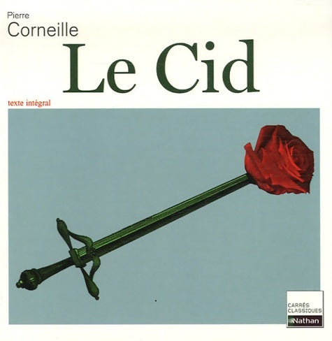 Livrenpoche : Le cid corneille 2de/1ere n20 - Odile Gandon - Livre