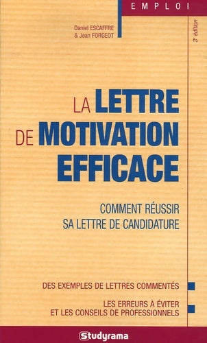 Livrenpoche : La lettre de motivation efficace - Daniel Escaffre - Livre