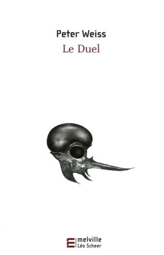 Livrenpoche : Le duel - Weiss Peter - Livre