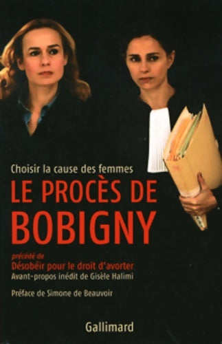 Livrenpoche : Le procès de Bobigny : Choisir la cause des femmes - Collectif - Livre