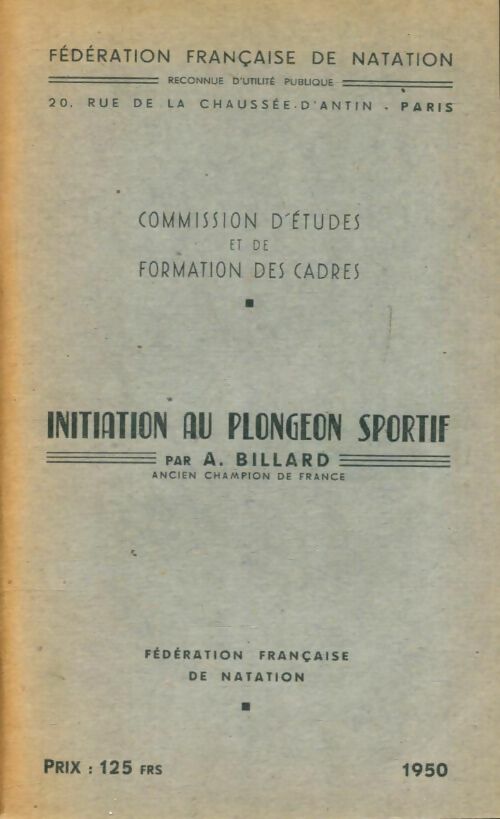Livrenpoche : Initiation au plongeon sportif - A. Billard - Livre