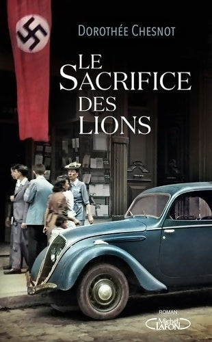 Livrenpoche : Le sacrifice des lions - Dorothée Chesnot - Livre