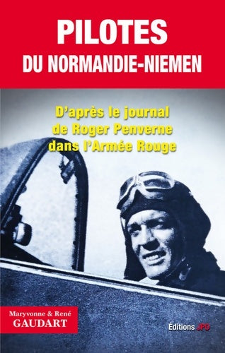 Livrenpoche : Pilotes du Normandie-Niemen - Maryvonne Gaudart - Livre