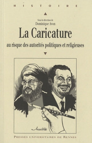 Livrenpoche : CARICATURE AU RISQUE DES AUTORITES POLITIQUES ET RELIGIEUSES - Avon - Livre