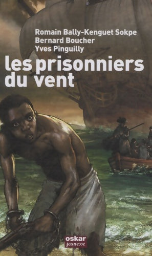 Livrenpoche : LES PRISONNIERS DU VENT - Yves Pinguilly - Livre