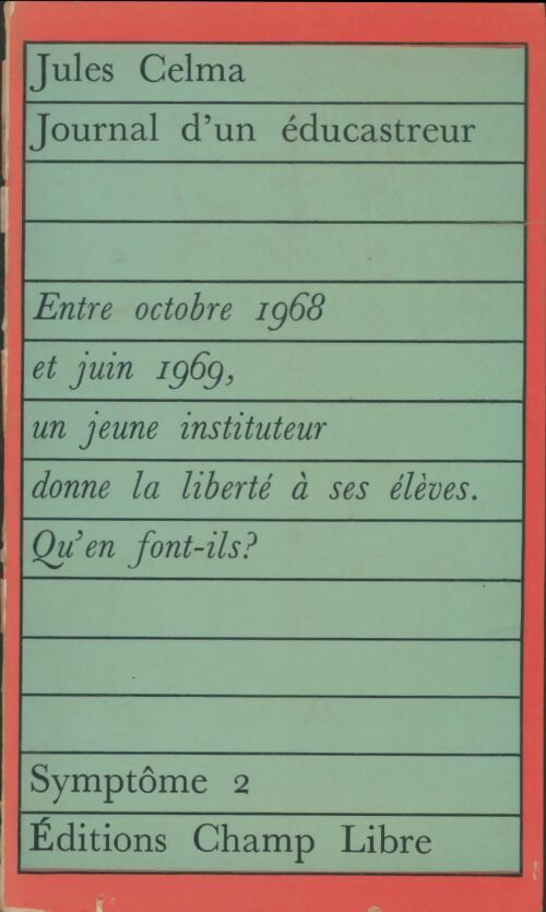 Livrenpoche : Journal d'un éducastreur - Jules Celma - Livre
