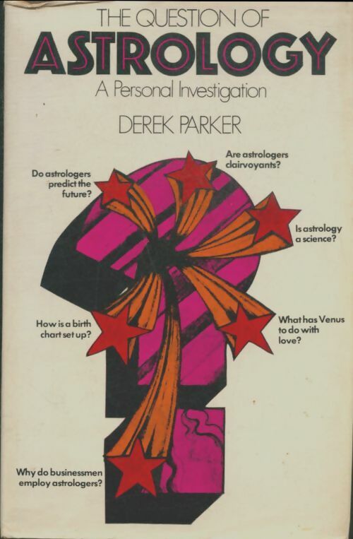 Livrenpoche : The questions of astrology - Derek Parker - Livre