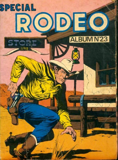 Livrenpoche : Spécial Rodéo Album n°23 : du 67 au 69 - Collectif - Livre