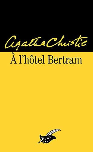 Livrenpoche : A l'hôtel Bertram - Agatha Christie - Livre