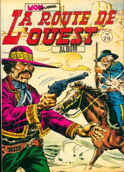 Livrenpoche : La route de l'ouest Album n°29 : du 85 au 87 - Collectif - Livre