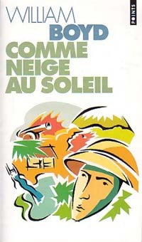 Livrenpoche : Comme neige au soleil - William Boyd - Livre