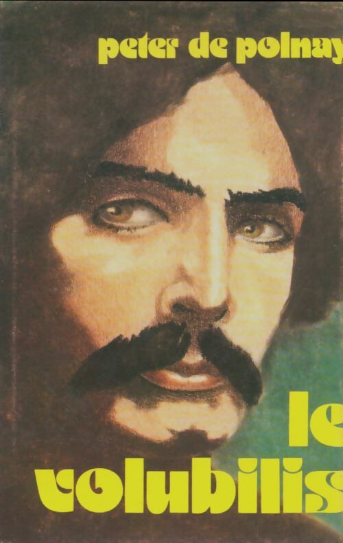 Livrenpoche : Le Volubilis - Peter De Polnay - Livre