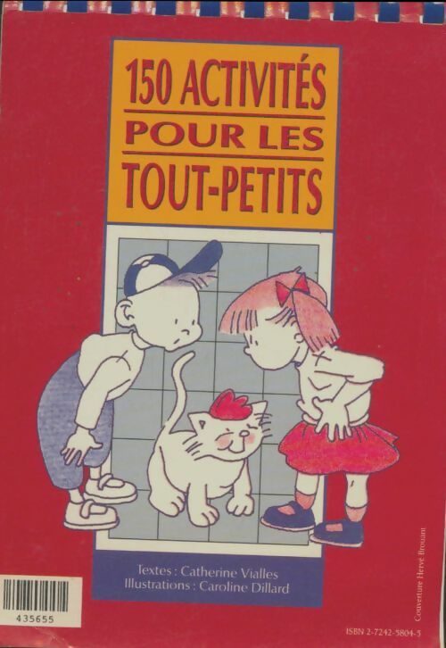 Livrenpoche : 150 activités pour les tout-petits - Catherine Vialles - Livre