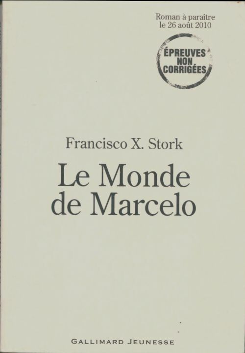 Livrenpoche : Le monde de Marcelo - Francisco X. Stork - Livre