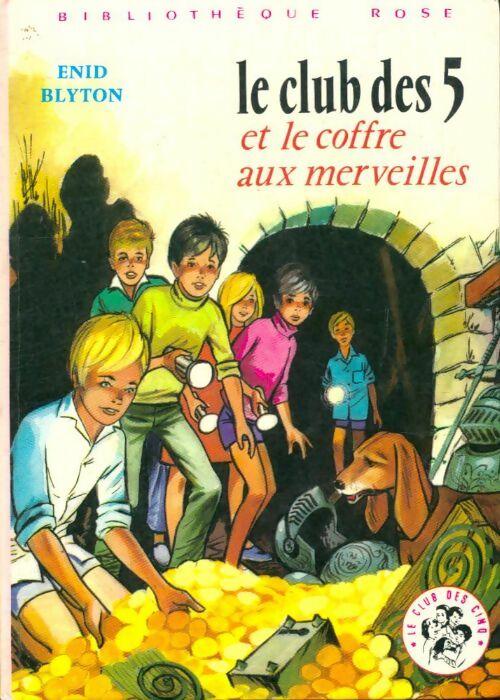 Livrenpoche : Le club des cinq et le coffre aux merveilles - Enid Blyton - Livre
