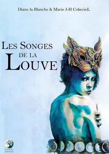 Livrenpoche : Les songes de la Louve - Marie J-h Cokecinl - Livre
