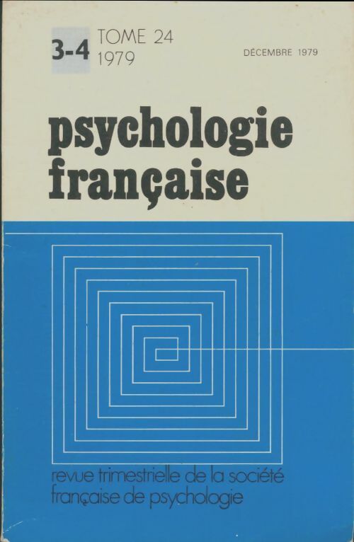 Livrenpoche : Psychologie française n°3-4 Tome XXIV - Collectif - Livre