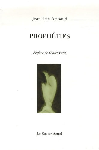 Livrenpoche : Prophéties - DVD offert - Jean-Luc Aribaud - Livre