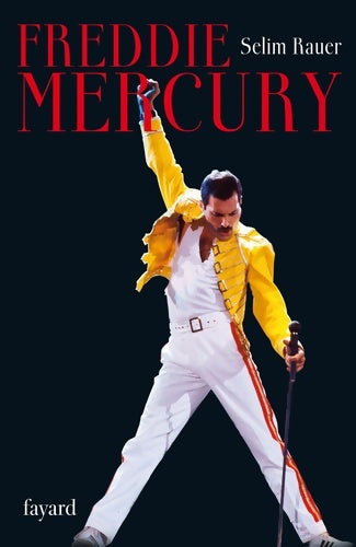 Livrenpoche : Freddie Mercury - Selim Rauer - Livre
