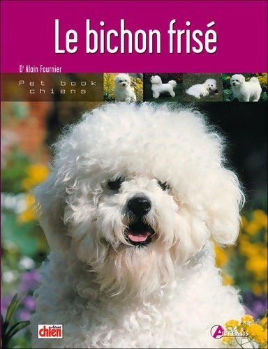 Livrenpoche : Le bichon frisé - Collectif - Livre