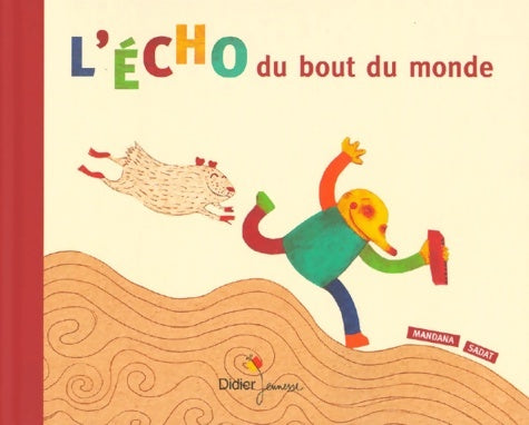 Livrenpoche : L'écho du bout du monde - Mandana Sadat - Livre