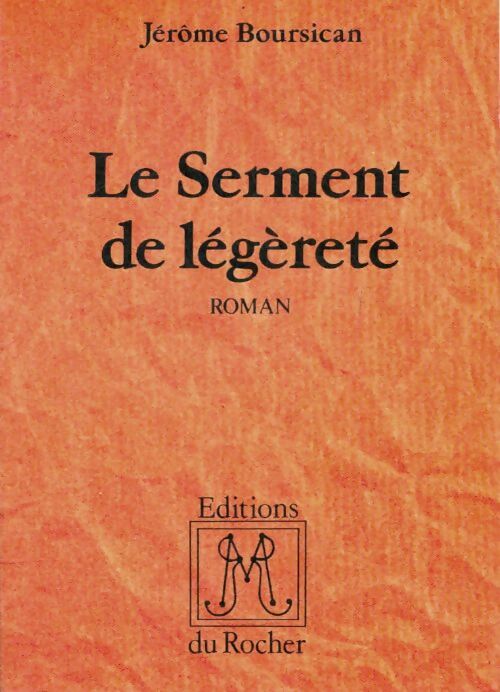 Livrenpoche : Le serment de légèreté - J. Boursican - Livre