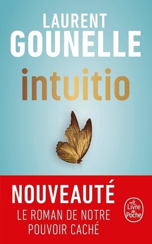 Livrenpoche : Intuitio - Laurent Gounelle - Livre