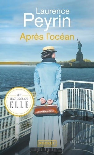 Livrenpoche : Après l'océan - Laurence Peyrin - Livre