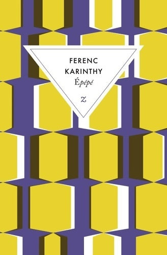 Livrenpoche : Epépé - Ferenc Karinthy - Livre