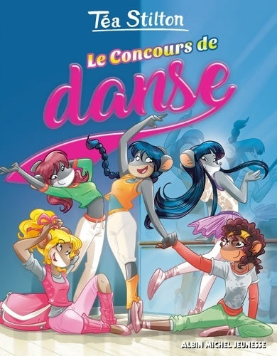 Livrenpoche : Le Concours De Danse n°31 - Téa Stilton - Livre