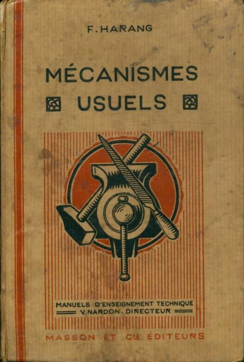 Livrenpoche : Mécanismes usuels - F. Harang - Livre