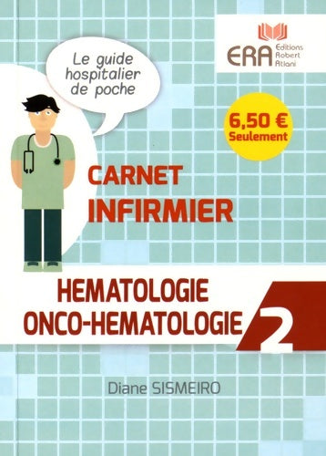 Livrenpoche : Hématologie Onco-hématologie - Diane Sismeiro - Livre