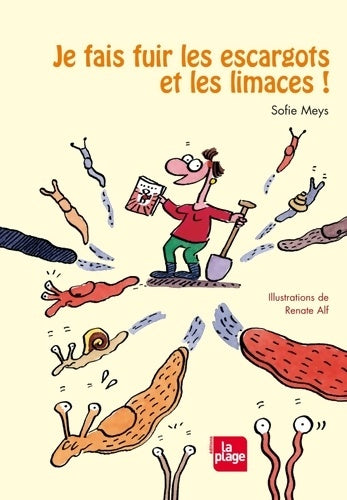 Livrenpoche : Je fais fuir les escargots et les limaces ! - Sofie Meys - Livre