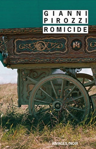 Livrenpoche : Romicide - Gianni Pirozzi - Livre