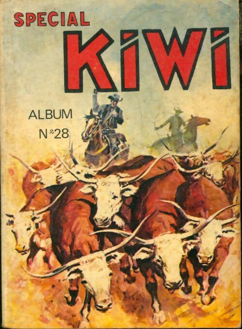 Livrenpoche : Spécial Kiwi album n°28 : du 78 au 80 - Collectif - Livre