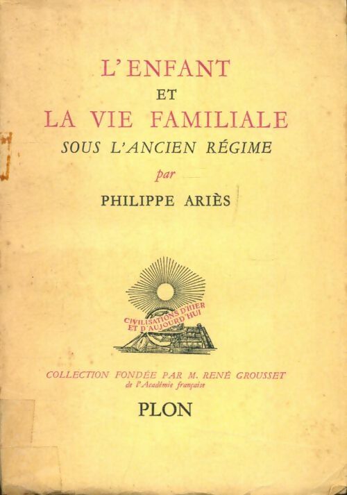 Livrenpoche : L'enfant et la vie familiale sous l'ancien régime - Philippe Ariès - Livre