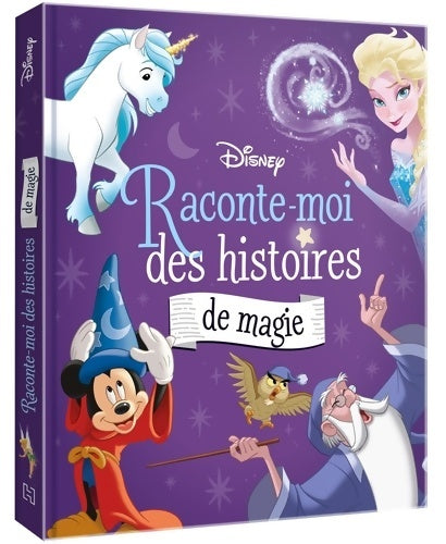 Livrenpoche : DISNEY - Raconte-moi des histoires de magie - Collectif - Livre