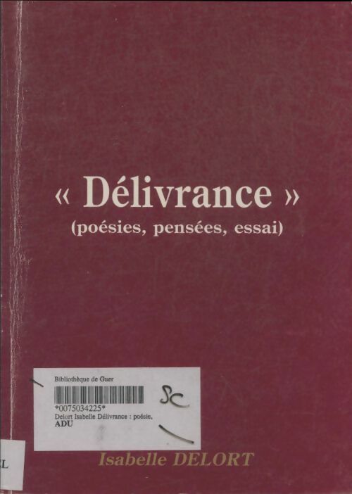 Livrenpoche : Délivrance - Isabelle Delort - Livre