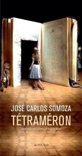 Livrenpoche : Tétraméron : Les Contes de Soledad - José Carlos Somoza - Livre
