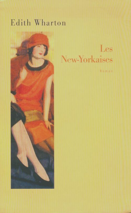 Livrenpoche : Les new-yorkaises - Edith Wharton - Livre