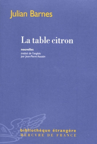 Livrenpoche : La table citron - Julian Barnes - Livre