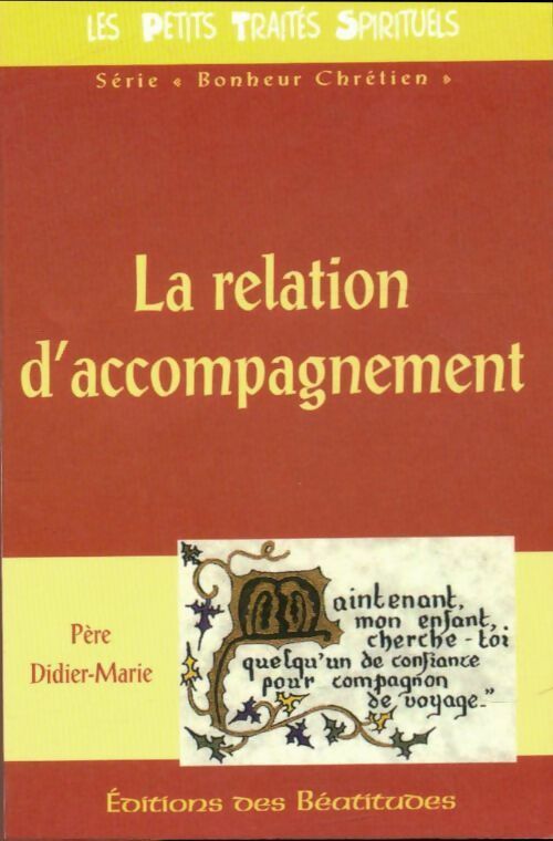 Livrenpoche : La relation d'accompagnement - Père Didier-Marie - Livre
